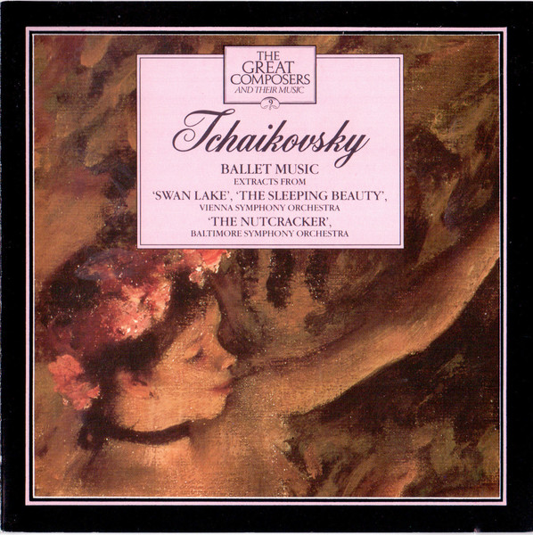The Great Composers, Volume 9: Tchaikovsky Ballet Music: Ext
